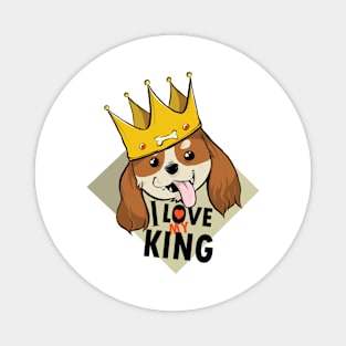 Funny Cavalier King Charles Spaniel I Love The King Magnet